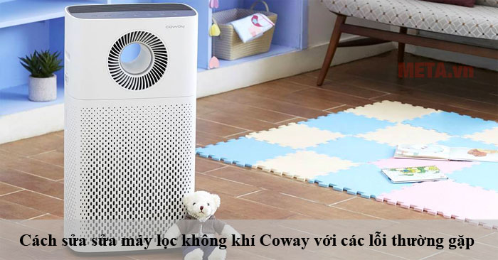cách sửa máy lọc không khí Coway