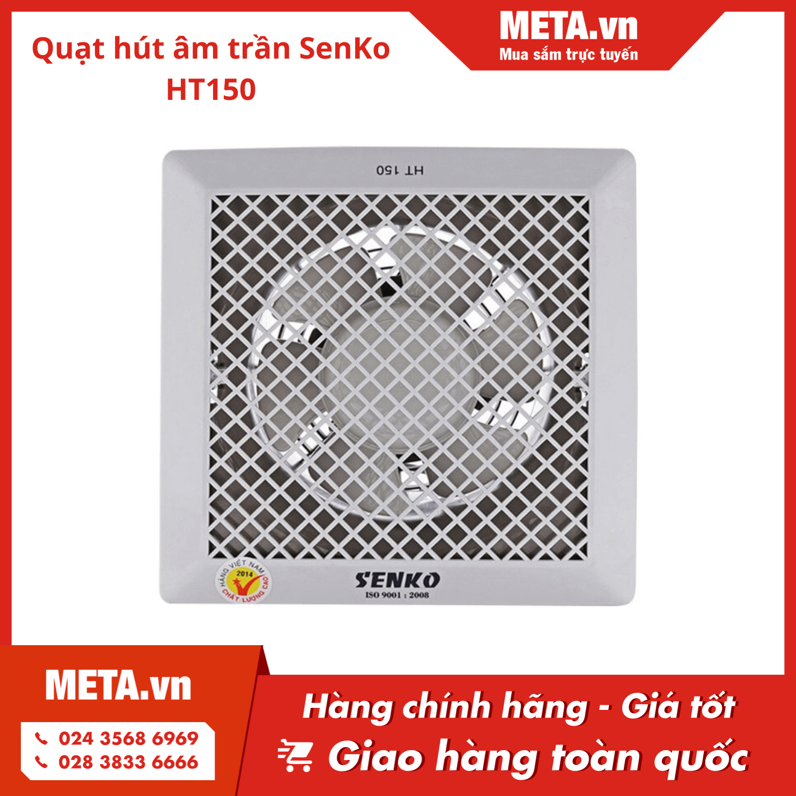 Quạt hút âm trần SenKo HT150