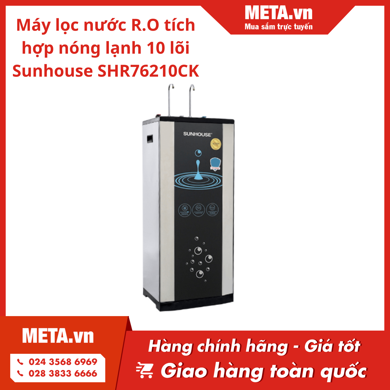 Máy lọc nước RO tích hợp nóng lạnh 10 lõi Sunhouse SHR76210CK