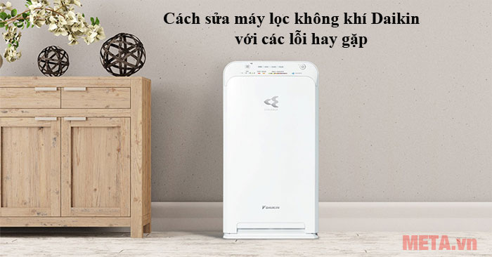 cách sửa máy lọc không khí Daikin