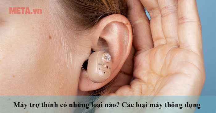 các loại máy trợ thính