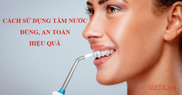 cách sử dụng tăm nước