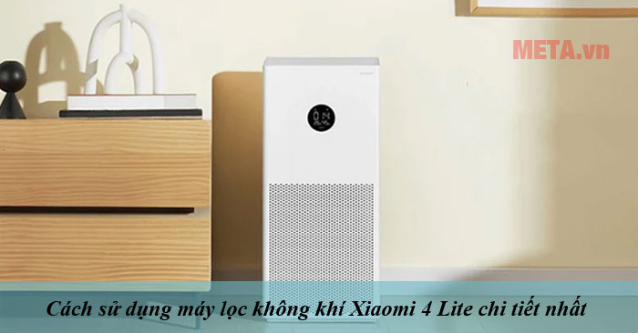 cách sử dụng máy lọc không khí Xiaomi 4 Lite