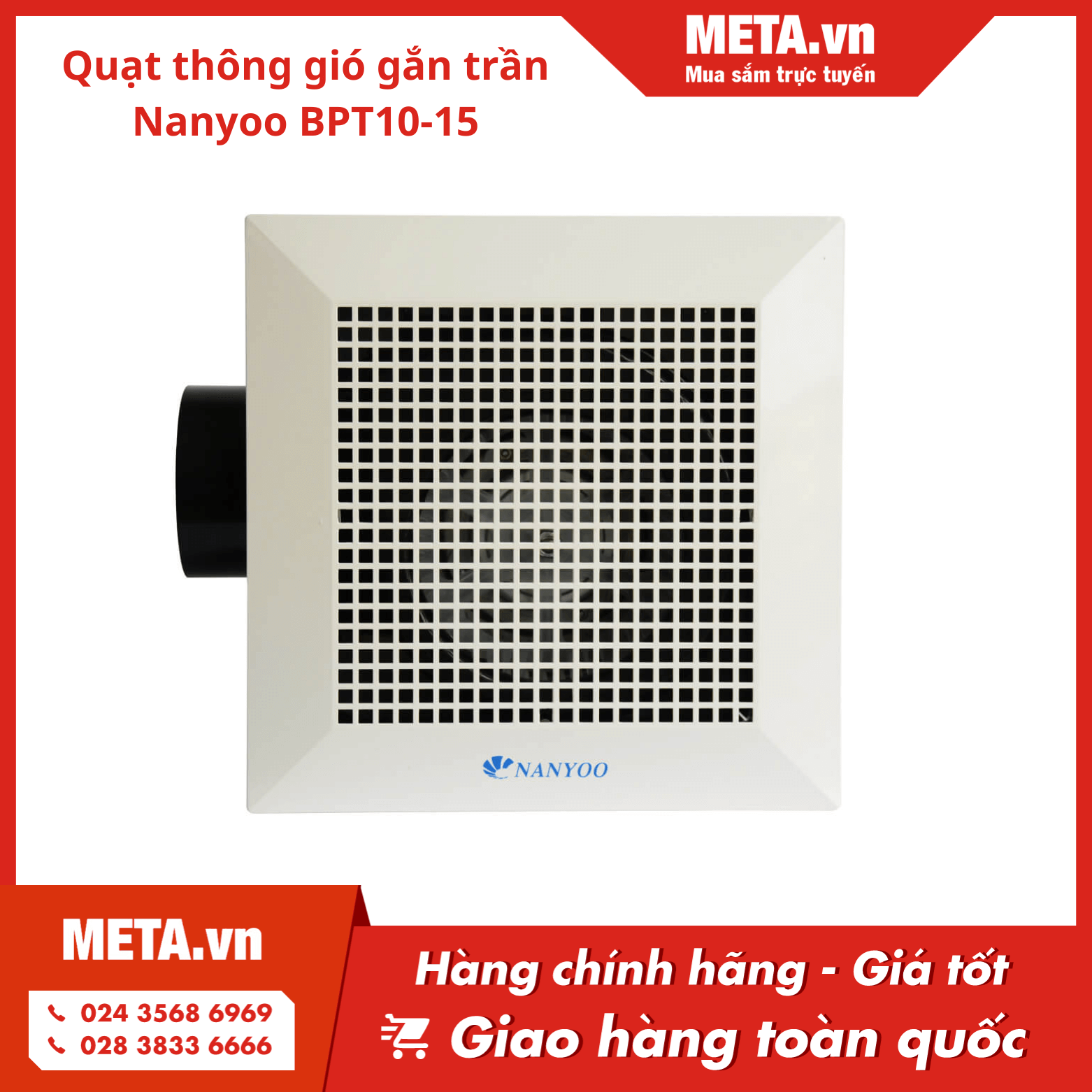 Quạt thông gió gắn trần Nanyoo BPT10-15