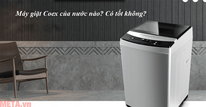máy giặt Coex của nước nào
