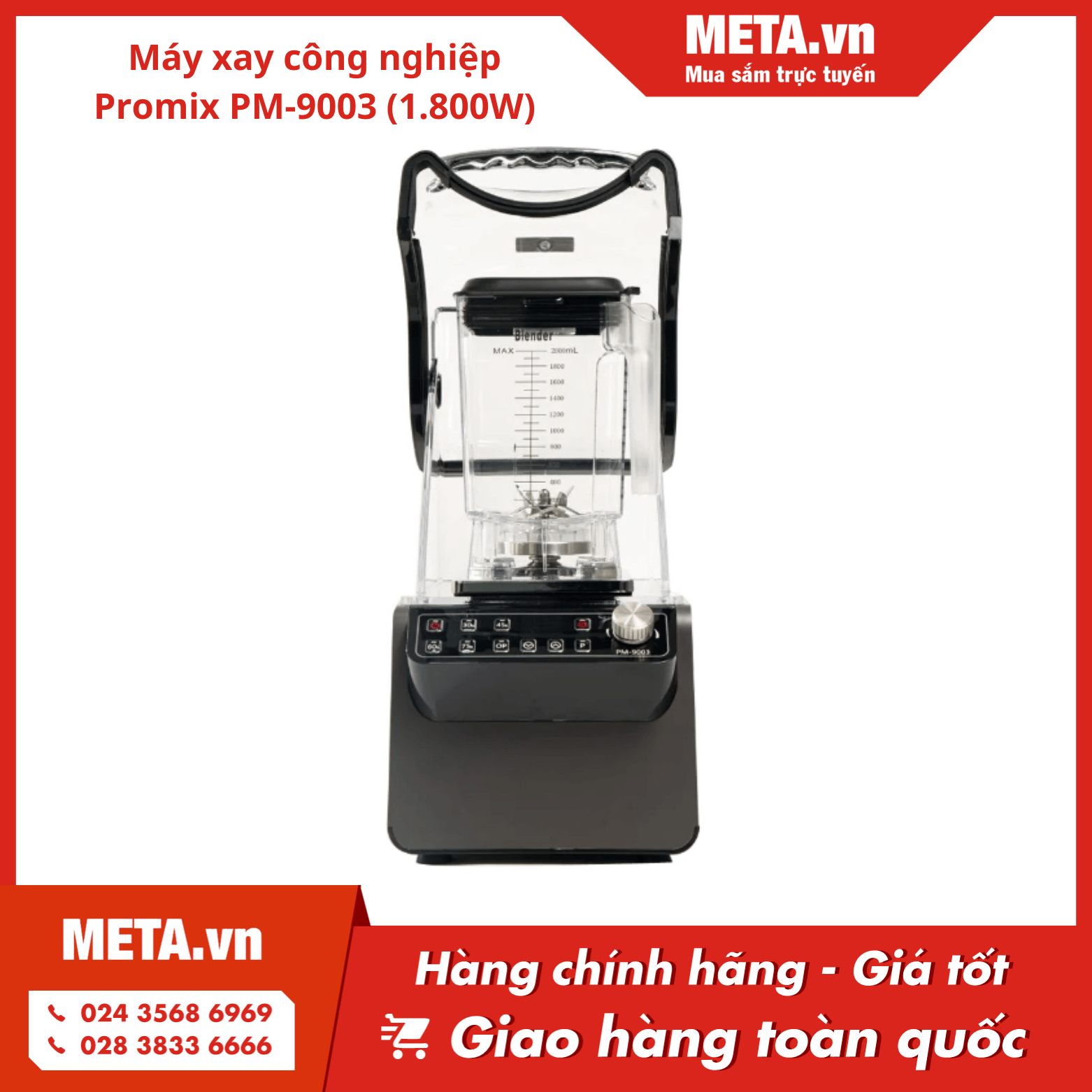 Máy xay công nghiệp Promix PM-9003 (1.800W)