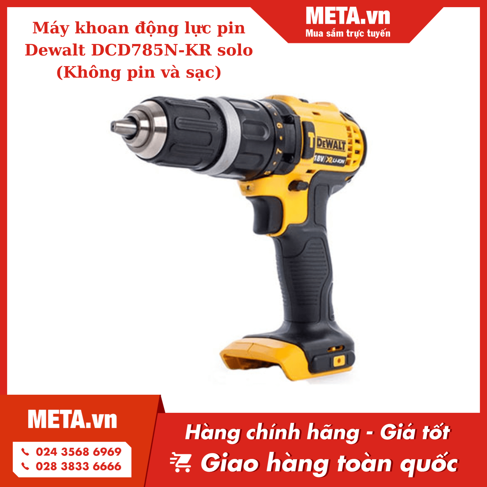 Máy khoan động lực pin Dewalt DCD785N-KR solo
