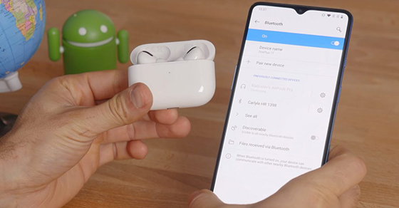 Hướng dẫn kết nối AirPods với thiết bị Android đầy đủ nhất Ket-noi-airpods-voi-android-1