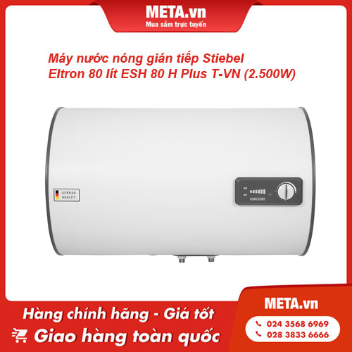 Máy nước nóng 80 lít Stiebel Eltron ESH 80 H Plus T-VN