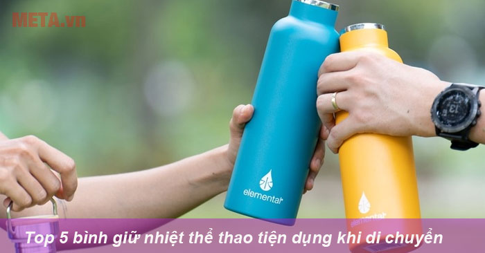 Top bình giữ nhiệt thể thao tốt