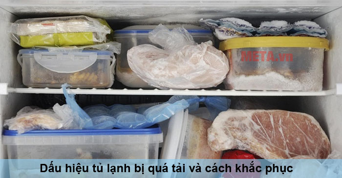 dấu hiệu tủ lạnh bị quá tải và cách khắc phục