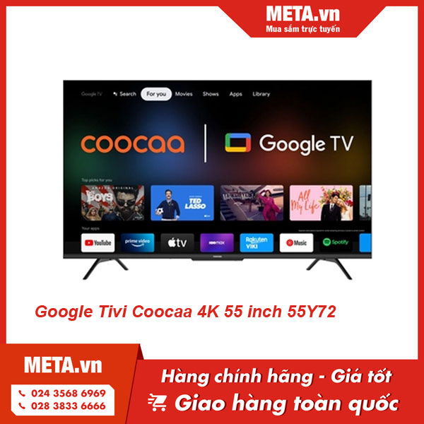 Google tivi Coocaa 4K 55 inch 55Y72