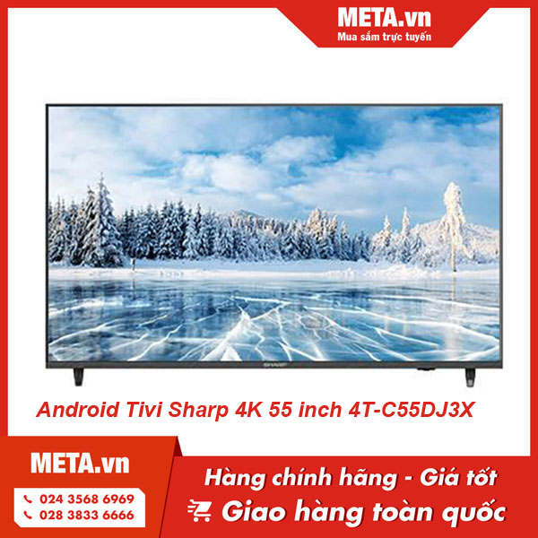 Android tivi Sharp LED 4K 55 inch 4T C55DJ3X