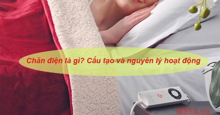 chăn điện là gì