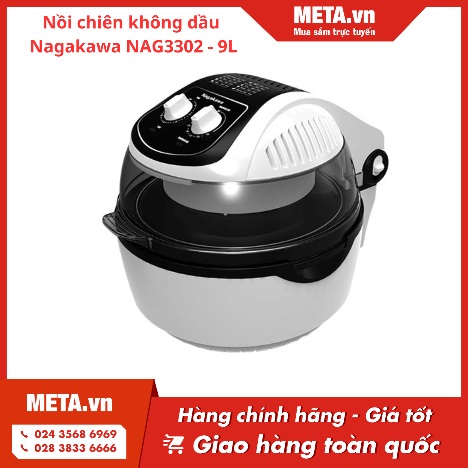 Nồi chiên không dầu xoay 360 độ Nagakawa NAG3302 - 9L