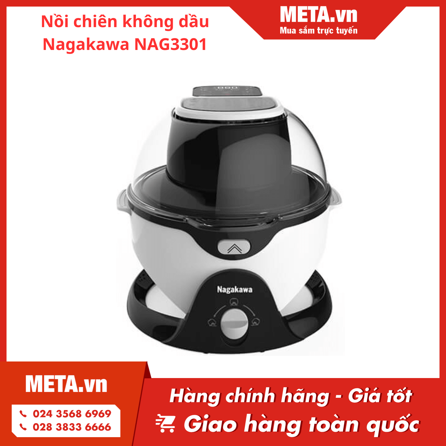 Nồi chiên không dầu 6 lít xoay 360 độ Nagakawa NAG3301