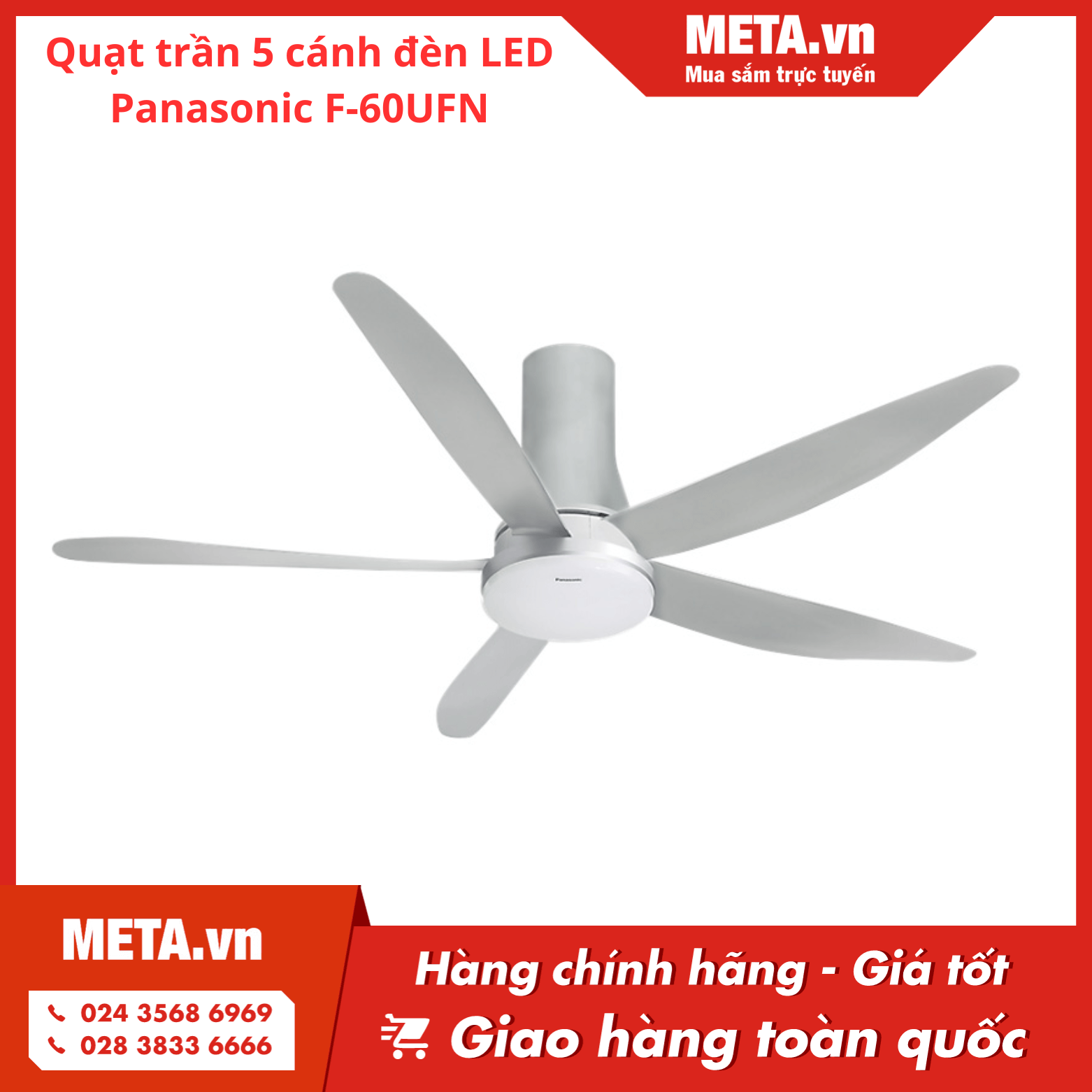 Quạt trần 5 cánh đèn LED Panasonic F-60UFN