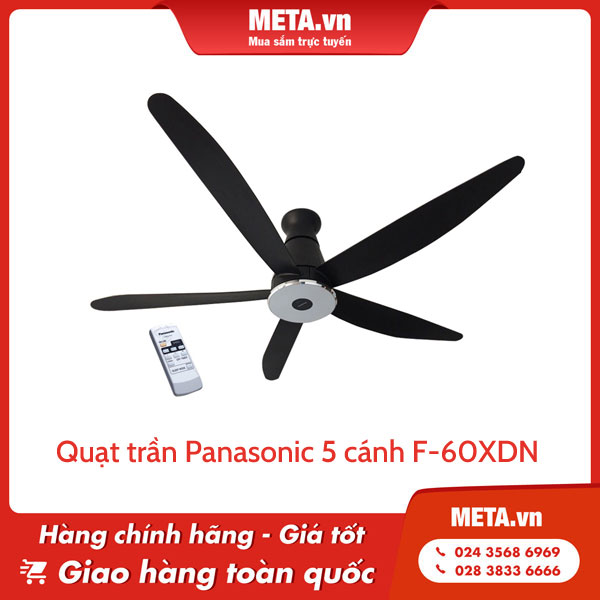 Quạt trần Panasonic 5 cánh F 60XDN mẫu quạt trần tiết kiệm điện năng đẹp, bền bỉ