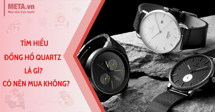 đồng hồ Quartz là gì?