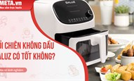 [Đánh giá] Nồi chiên không dầu Galuz có tốt không?