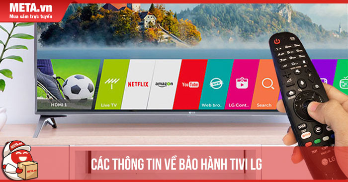 Thông tin về bảo hành tivi LG