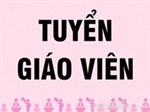 Tuyển Giáo Viên Sinh học - Vật Lý