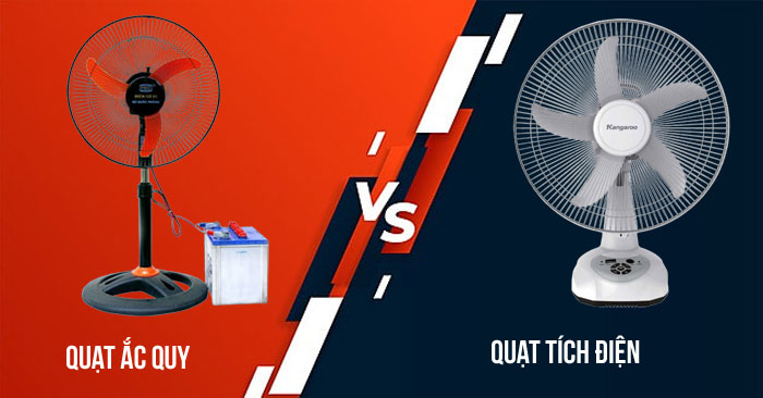 So sánh quạt tích điện sạc pin và quạt ắc quy