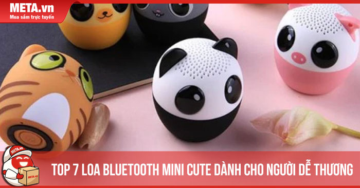 Top 7 loa Bluetooth mini cute dành cho người dễ thương