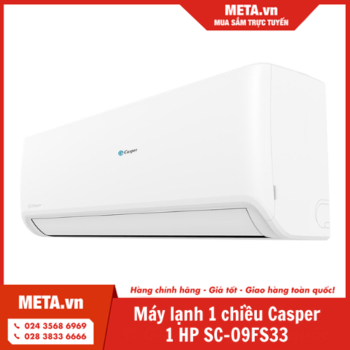 Máy lạnh 1 chiều Casper 1 HP SC-09FS33