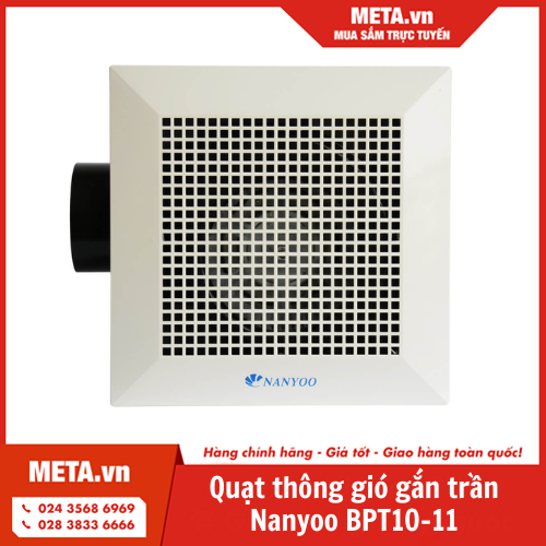 Quạt thông gió gắn trần Nanyoo BPT10-11