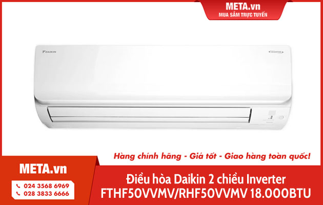 Điều hòa Daikin 2 chiều inverter FTHF50VVMV/RHF50VVMV 18.000BTU Điều hòa Daikin 2 chiều inverter FTHF50VVMV/RHF50VVMV 18.000BTU