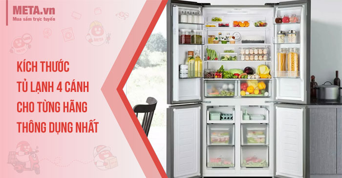Kích thước tủ lạnh 4 cánh cho từng hãng thông dụng nhất