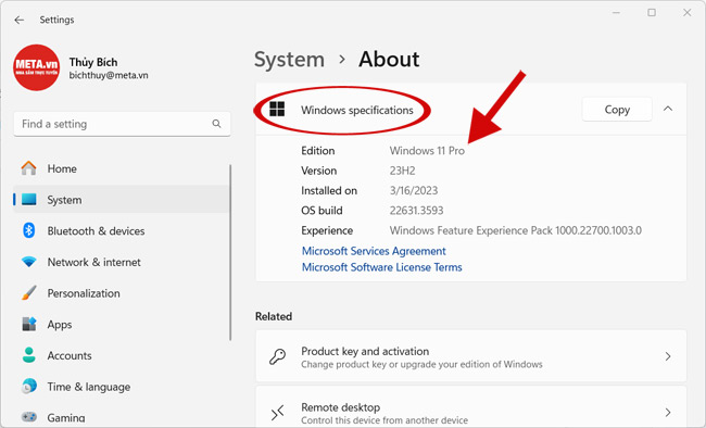 Windows specifications cho biết thông tin chi tiết về hệ điều hành Windows đang cài