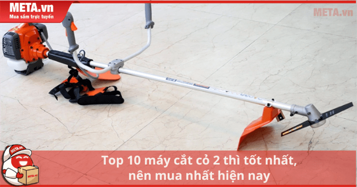 Top 10 máy cắt cỏ 2 thì tốt nên mua hiện nay