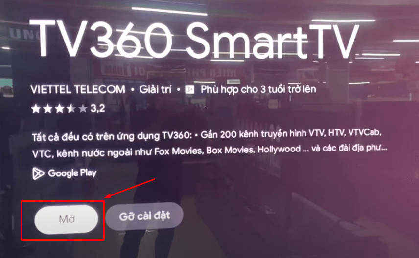 Nhấn mở để sử dụng ứng dụng TV360
