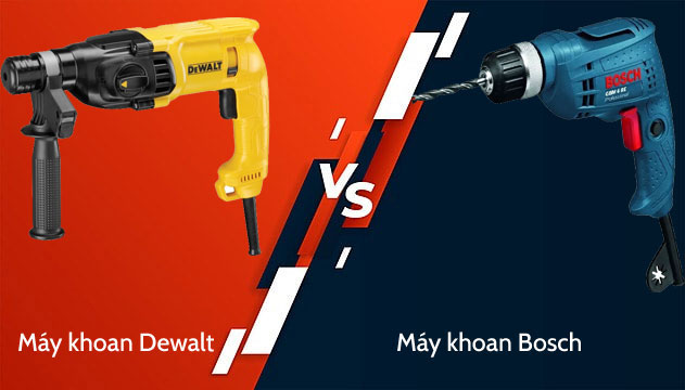 So sánh máy khoan Bosch và Dewalt