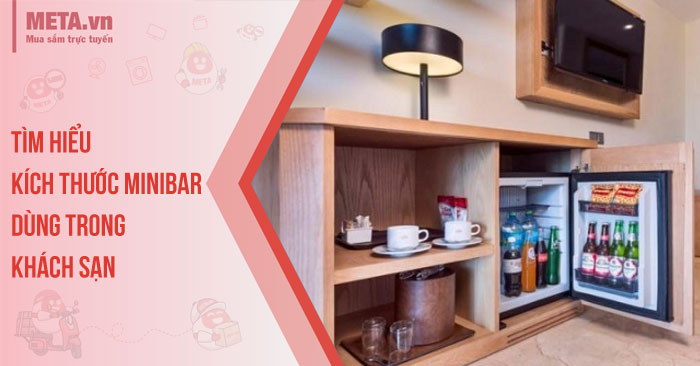Tìm hiểu kích thước minibar dùng trong khách sạn