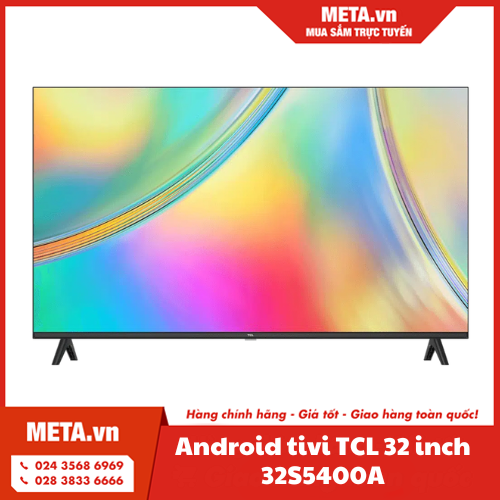 Android tivi TCL 32 inch 32S5400A