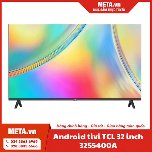 Android tivi TCL 32 inch 32S5400A
