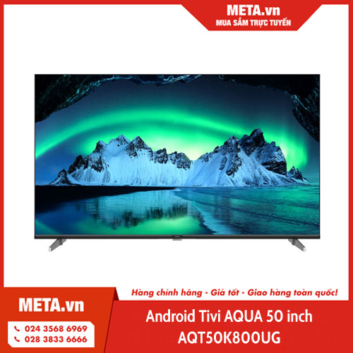 Android Tivi AQUA 50 inch AQT50K800UG