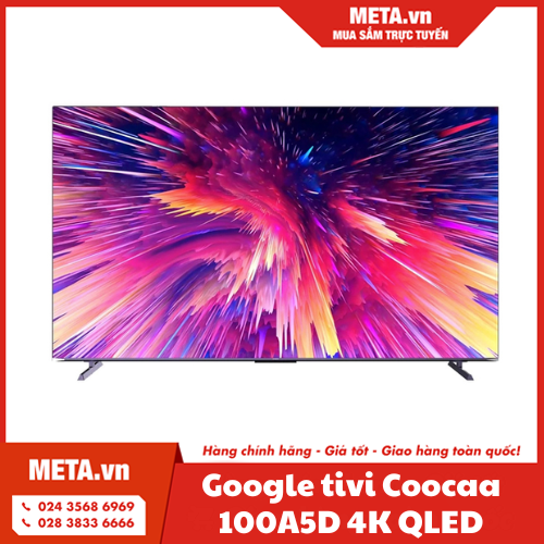 Google tivi Coocaa 100A5D 4K QLED 100 inch