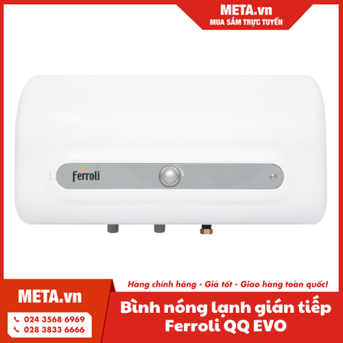 Bình nóng lạnh gián tiếp Ferroli QQ EVO (ME)