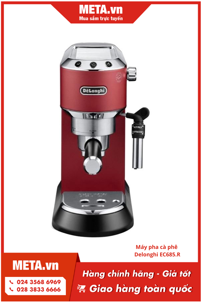  Máy pha cà phê Delonghi EC685.R