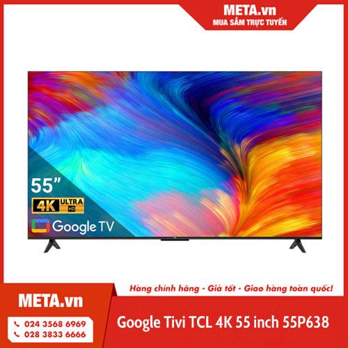 Google Tivi TCL 4K 55 inch 55P638