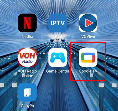 Mở ứng dụng Google TV