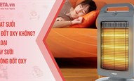 Quạt sưởi có đốt oxy không? 5 Loại máy sưởi không đốt oxy