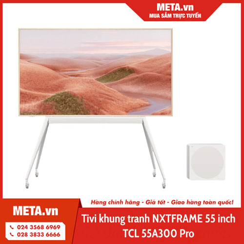 Tivi khung tranh NXTFRAME 55 inch TCL 55A300 Pro