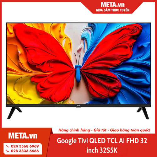 Google Tivi QLED TCL AI FHD 32 inch 32S5K 