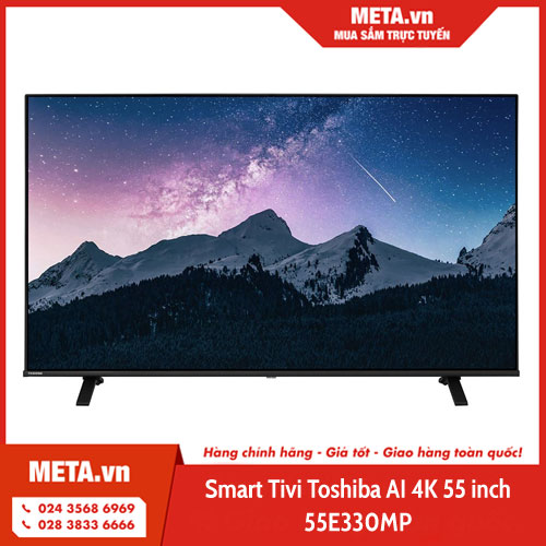 Smart tivi Toshiba AI 4K 55 inch 55E330MP