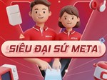 Cuộc thi tìm hiểu "Siêu Đại Sứ META"